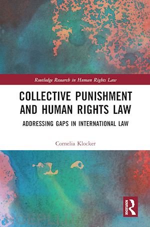 klocker cornelia - collective punishment and human rights law