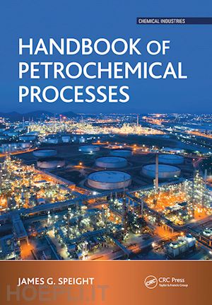 speight james g. - handbook of petrochemical processes