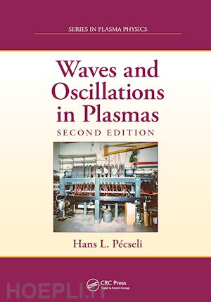 pecseli hans l. - waves and oscillations in plasmas