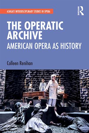 renihan colleen - the operatic archive