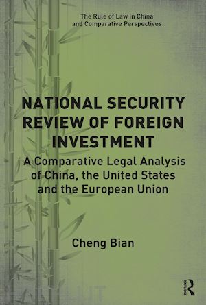 bian cheng - national security review of foreign investment