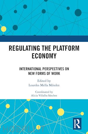 mella méndez lourdes (curatore) - regulating the platform economy