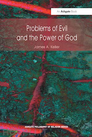 keller james a. - problems of evil and the power of god