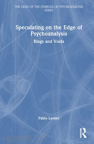 lerner pablo - speculating on the edge of psychoanalysis