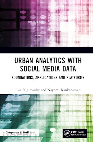 yigitcanlar tan; kankanamge nayomi - urban analytics with social media data