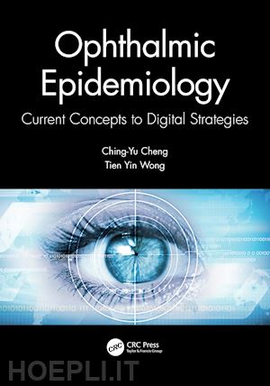 cheng ching-yu (curatore); wong tien yin (curatore) - ophthalmic epidemiology