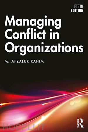 rahim m. afzalur - managing conflict in organizations