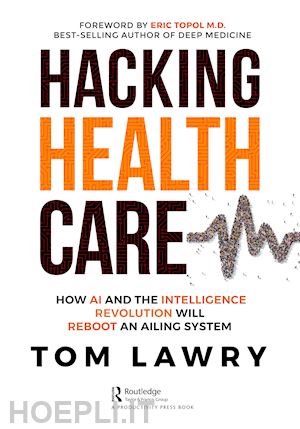 lawry tom - hacking healthcare