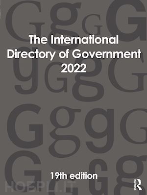 europa publications (curatore) - the international directory of government 2022