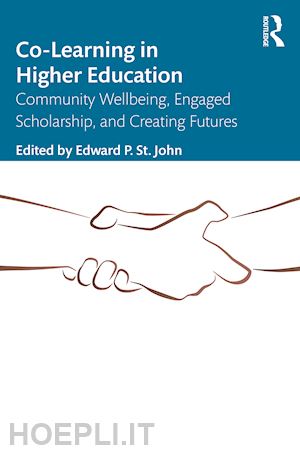 st. john edward p. (curatore) - co-learning in higher education