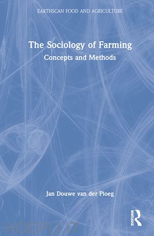 van der ploeg jan douwe - the sociology of farming