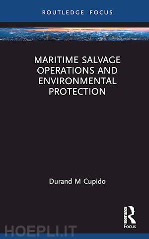 cupido durand martin - maritime salvage operations and environmental protection