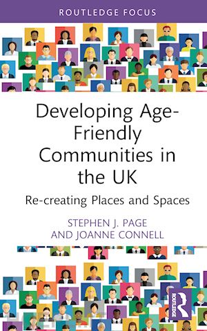 page stephen j.; connell joanne - developing age-friendly communities in the uk