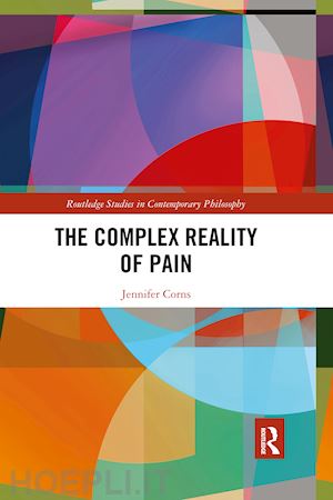 corns jennifer - the complex reality of pain