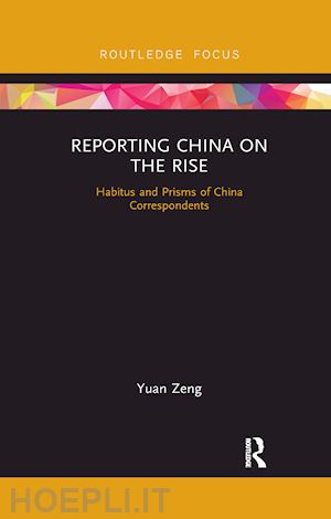 zeng yuan - reporting china on the rise
