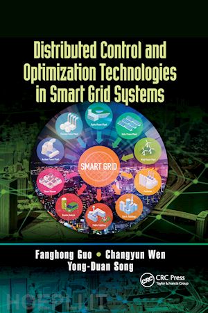 guo fanghong; wen changyun; song yong-duan - distributed control and optimization technologies in smart grid systems