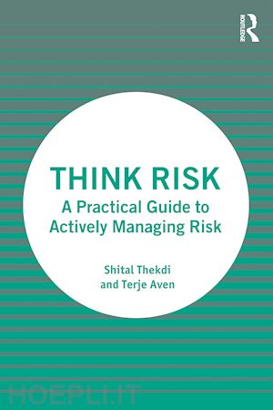 thekdi shital; aven terje - think risk