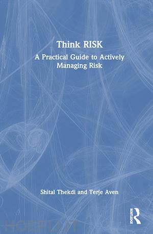 thekdi shital; aven terje - think risk