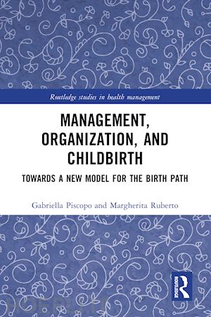 piscopo gabriella ; ruberto margherita - management, organization, and childbirth