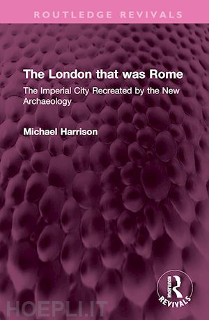 harrison michael - the london that was rome