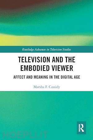 cassidy marsha f. - television and the embodied viewer