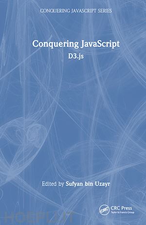 bin uzayr sufyan (curatore) - conquering javascript