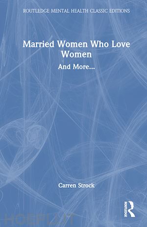 strock carren - married women who love women