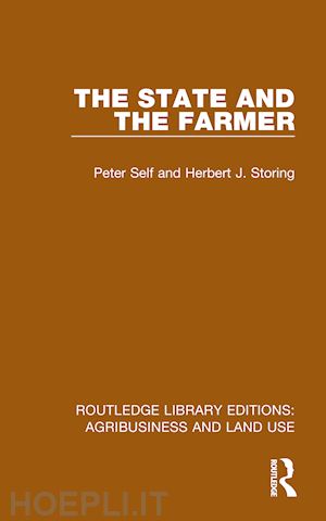 self peter; storing herbert j. - the state and the farmer