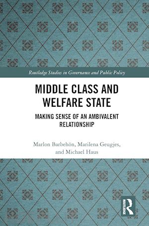 barbehön marlon; geugjes marilena; haus michael - middle class and welfare state