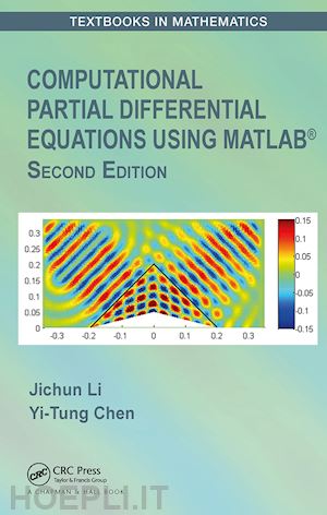 li jichun; chen yi-tung - computational partial differential equations using matlab®