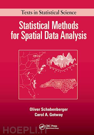 schabenberger oliver; gotway carol a. - statistical methods for spatial data analysis