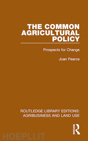 pearce joan - the common agricultural policy