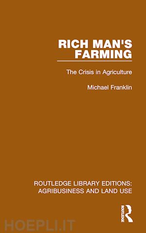 franklin michael - rich man's farming