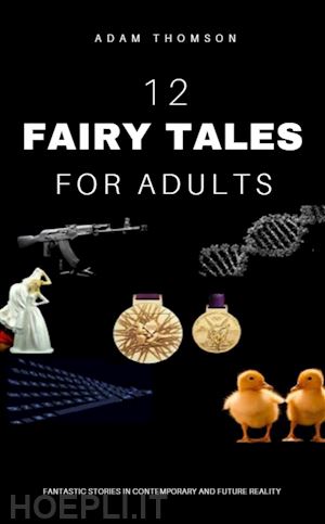 adam thomson - fairy tales for adults
