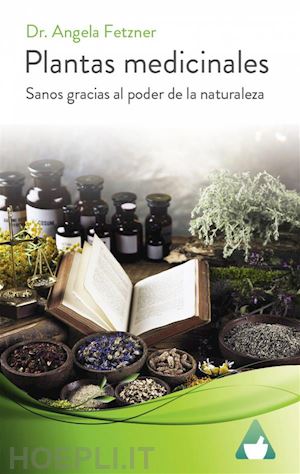 dr. angela fetzner - plantas medicinales