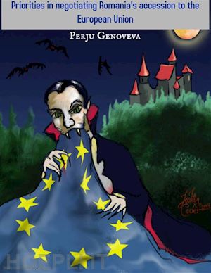 perju genoveva - priorities in negotiating romania's accession to the european union