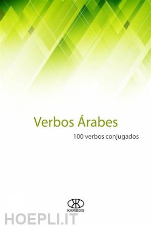 editorial karibdis - verbos Árabes (100 verbos conjugados)