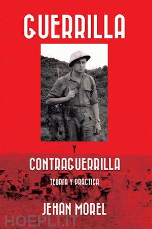 jehan morel - guerrilla y contraguerrilla