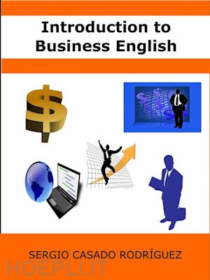sergio casado rodríguez - introduction to business english  (words and their secrets)