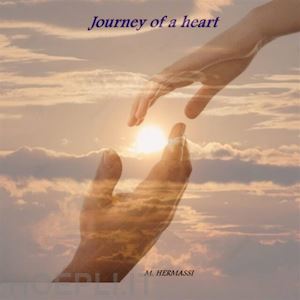m. hermassi - journey of a heart