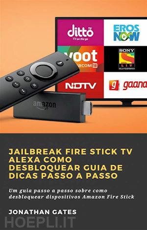 hiddenstuff entertainment - jailbreak fire stick tv alexa como desbloquear guia de dicas passo a passo
