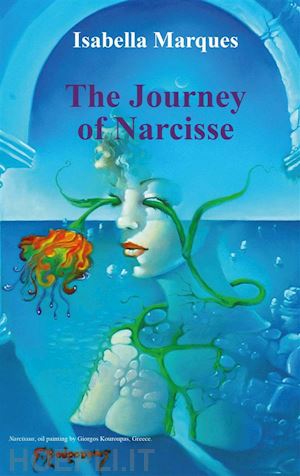 isabella marques - the journey of narcisse