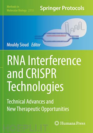sioud mouldy (curatore) - rna interference and crispr technologies