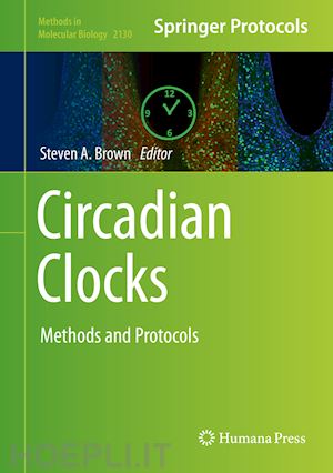 brown steven a. (curatore) - circadian clocks
