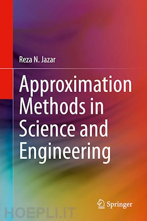 jazar reza n. - approximation methods in science and engineering