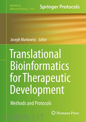 markowitz joseph (curatore) - translational bioinformatics for therapeutic development
