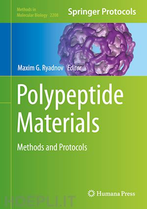 ryadnov maxim g. (curatore) - polypeptide materials