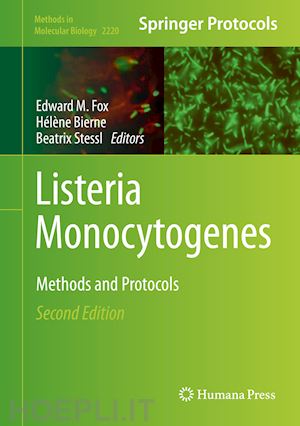 fox edward m. (curatore); bierne hélène (curatore); stessl beatrix (curatore) - listeria monocytogenes