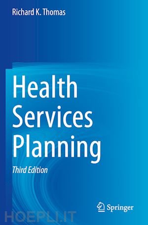 thomas richard k. - health services planning