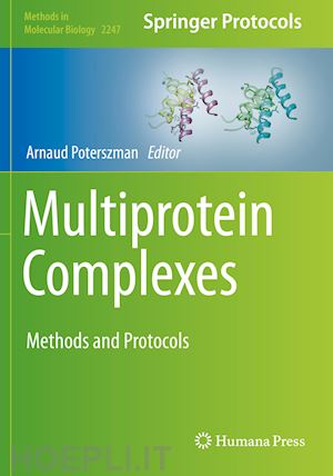poterszman arnaud (curatore) - multiprotein complexes